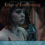 Sierra McCormick Instagram – 🚨calling anyone in LA who’s ever suffered the horrors of being a teenager🚨

Screenings for Edge of Everything are happening at the Laemmle NoHo on May 17th, 18th, and 19th! There will be Q&A’s with the cast and our incredible directors @pabs.feldman @sophsabel after all of the screenings so make sure to get ur ticket now <3  link in my bio!!!
