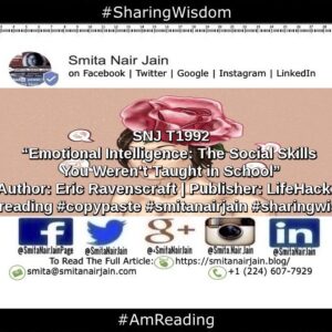 Smita Nair Jain Instagram - SNJ T1992 | “Emotional Intelligence: The Social Skills U Weren’t Taught in School” | Author: Eric Ravenscraft | Publisher: LifeHacker | 
#amreading #copypaste #diversity #equality #feminism #genderequality #heforshe #leadership #sharingwisdom #smitanairjain #tedxspeakers #tedxtalks #womenboss #womencreate #womendigital #womenempowerment #womeninbiz #womeninbusiness #womenindatascience #womeninengineering #womeninfinance #womeninleadership #womeninpower #womeninstem #womenintech #womenintheword #womenonboard #womenpower #womenstyle #womenwhocode