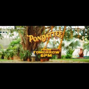 Subiksha Instagram - Get ready for the ultimate groove! 🕺🎶

The promo video for #Pondattee  is here, and the full music video is dropping tomorrow at 6 PM.

Don't miss out on the beats and moves! 💃🕕

#ThinkSpecials @achu_rajamani @bereadyfilms @donglijumbo @anjana_rangan @subikshaoffl @somshekar_ @iam.richardson @cinema_scientist @kvraj98 @editorsudhir @kowsi @subikanifabint @vigneswari_s_subbulakshmi @jeevithamakeupartistry @prachuprashanth @aruntheeditor @dwan_19 @gowtham_k_vasan @satish_elan_go @kuttyr360