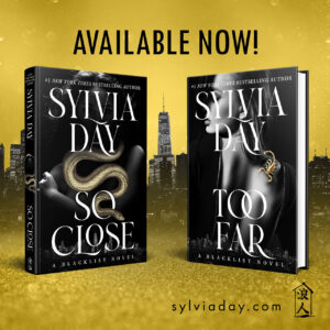 Sylvia Day Instagram - “The first book was great. This book (TOO FAR) was excellent. The way the story was wrapped up was fantastic. Must read.” ⭐️⭐️⭐️⭐️⭐️ - Tiff⁠
⁠
The complete Blacklist Duology:⁠
#SoCloseBook⁠
#TooFarBook⁠
⁠
🖤 AVAILABLE NOW! 🖤⁠
⁠
 Get yours at the link in my bio!