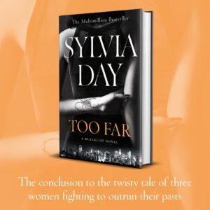 Sylvia Day Instagram - ‼️ AVAILABLE NOW WORLDWIDE ‼️⁠
⁠
Today is the day, UK & COMMONWEALTH! Find out how it all ends by visiting the link in my bio!⁠
⁠
You can’t believe all of them, but can you trust any of them?⁠
⁠
Lily Black was presumed dead for years.⁠
Now, she’s back in the unquestioning arms of her loving husband, Kane.⁠
⁠
Where she’s been remains a mystery, but her past sins haunt her and bring deadly danger into the lives of the family.⁠
⁠
Meanwhile Aliyah, Kane’s mother, has worked hard for her position of power. She has never believed Lily is who she says she is, and will stop at nothing to expose her.⁠
⁠
Amy, Kane’s sister-in-law, has always been a pawn in the dangerous games this family plays. But she knows she deserves more, and will do anything to claim the biggest prize.⁠
⁠
Three women fight to outrun their pasts.⁠
But could they have more in common than they think?⁠
⁠
🦂With the trademark emotional intensity and scorching sensuality of multimillion bestseller Sylvia Day, the dangerous and sultry Blacklist duology comes to its riveting conclusion.🦂⁠
⁠
#LinkInBio⁠
#TooFarBook⁠
⁠
--⁠
#bookstagram #read #booksbooksbooks #reading #reader #bookish #bookaddict #bookcommunity #bookgram #booklove #instabooks #booklovers #bookworm #booklover #instabook #igreads #booksofinstagram #newbook #bookrecommendations #booknerd #bibliophile #writer #authorsofinstagram #story