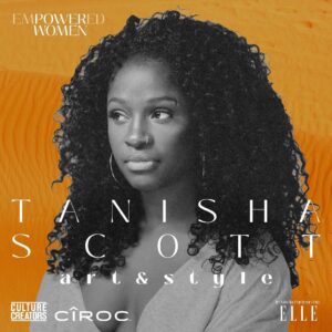 Tanisha Scott Instagram - I am truly humbled to be honored as an emPOWERed Woman by Culture Creators and Ciroc.  Thank you for amplifying my voice and using my platform to inspire women around the globe to live fearlessly, move boldly and be unapologetically themselves. @theculturecreators @ciroc @elleusa #EmPOWERedWomen #CultureCreators #Ciroc