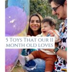 Tanvi Thakkar Instagram - 5 recommended toys for 11 month olds 🤍🧸 #montessoriactivity #montessoribaby #toyrecommendation #newparents #tanvithakker #adityakapadia