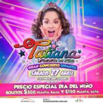 Tatiana Instagram - ⭐️ @oficial.tatiana gran concierto infantil ⭐️ ✨️ Precio Especial Día Del Niño✨️ No te puedes perder esta increíble fiesta el próximo 27 de abril en el @escenariognpseguros 🤩 venta de boletos en taquillas y @ticketmaster_mx 🎉