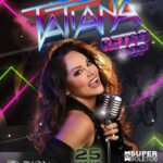 Tatiana Instagram – Este 25 de Mayo , #showretropop seguimos festejando 40 aniversario de carrera con mi música de los 80’ y 90’s , ¡No falten! @dionlivecenter