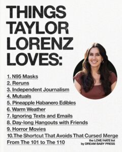 Taylor Lorenz Most Liked Photos and Posts
