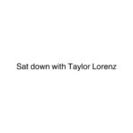 Taylor Lorenz