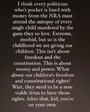 Teri Polo Instagram - The article from @washingtonpost is extremely difficult to read, the graphics are extremely difficult to watch…
Having our babies murdered is far more difficult. But you have a choice to read this article or not. 
Read that last sentence again. 
Let that sink in. 
It applies to so much of what is happening in this country right now. 
This post is dedicated to my extraordinary daughter whom is still in school and goes every morning in fear. 
And to all of the children and their parents whom continue to live in fear. 
And to the children whom have been lost, and their parents whom will grieve forever more. 

@washingtonpost