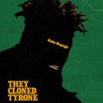 Teyonah Parris Instagram – This conspiracy ain’t no theory!! The official #TheyClonedTyrone trailer drops tomorrow!!
