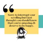 Toccara Jones Instagram - Sorry to interrupt your scrolling but I just thought you should know that you’re amazing & deserve to be happy. 🫶🏽