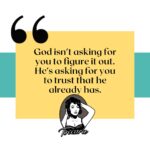 Toccara Jones Instagram - God isn’t asking for you to figure it out. He’s asking for you to trust that he already has.