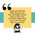 Toccara Jones Instagram - Apply for that job. Date that person. Buy that plane ticket. Move to that city. Do all the things that scare you, because they’re worth it.