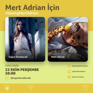 Tuğçe Karabacak Instagram - Mert SMA hastası ve ülkemizde tedavisi henüz sigorta kapsamında değil. Mert için başlatılan kampanyaya destek vermek için yarın saat 20:00’de canlı yayın yapacağız. Mert’in çok vakti yok. Hepimiz el ele verirsek Mert’in tedavisi için gereken parayı toplayabilir ve onun hayatta kalmasını sağlayabiliriz🙏🏾 @saving.mert.adrian @mertadrianinkumbarasi #savingmertadrian