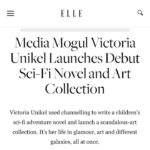 Victoria Unikel Instagram – 𝐄𝐋𝐋𝐄 𝐚𝐧𝐧𝐨𝐮𝐧𝐜𝐞𝐬 𝐦𝐲 𝐛𝐨𝐨𝐤 𝐚𝐧𝐝 𝐚𝐫𝐭♥️

Sooooo happy to see my interview run with my latest “modest” photos )))

My new art collection will go public very soon, I promise, and it will change the world!!! Why make art if it won’t change the world?

I’m also super excited about my children’s sci-fi adventure book coming out September 1st. @emmaplusluke 

Read the full article on @ellecanada 

Style&photo @sashablaim