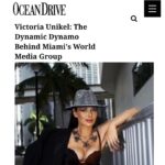 Victoria Unikel Instagram - My latest article just came out in Ocean Drive magazine @oceandrivemag 💕 If you also want to get published , my company VUGA Media group @vugaenterprises can help you 👉contact@vugaenterprises.com👌 Main photo by Daniela Alaviie @_alaviie_