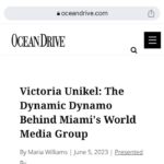 Victoria Unikel Instagram - My latest article just came out in Ocean Drive magazine @oceandrivemag 💕 If you also want to get published , my company VUGA Media group @vugaenterprises can help you 👉contact@vugaenterprises.com👌 Main photo by Daniela Alaviie @_alaviie_