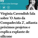 Virginia Cavendish Instagram - Além do teaser do #oAutodaCompadecida2, hoje também saiu essa linda matéria da Tábata Uchoa para o @jornaloglobo | @colunaplay | @anna.luiza.santiago. Uma entrevista que começou falando sobre tabalhos, mas que também passou por temas importantes de minha vida. Obrigada, Tábata, pela delicadeza nas palavras e no entendimento. Adorei! Obrigada a toda a equipe.🌹 🔗 A matéria completa já está disponível no site oglobo.globo.com/play. Vai lá conferir e me conta o que achou!!! ✨😁✨ 📸 foto 1: @brunacastanheira #virginiacavendish #autodacompadecida #autodacompadecida2 #cinemabrasileiro #comedia #filme #filmebrasileiro #arianosuassuna