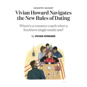 Vivian Howard Instagram - Forgive me while I totally Carrie Bradshaw this month's edition of Country Accent for @gardenandgun.

"My demands may sound impolite and extra hefty for an oat latte, but I intended to do us both a favor. I may be new to dating, but I am not new. I am forty-five years old. I know what rubs me the wrong way and what trips my trigger, and I also know I’ll breach menopause before I find a “new friend” if I don’t push past the co-planned, politically correct, split-bill experiences and see what kind of feather suitors throw up without my help."