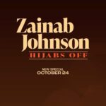 Zainab Johnson Instagram - SET YOUR ALARMS: “Hijabs Off” October 24th‼️ worldwide only on @primevideo . . . #comedy #standup #onehourspecial #hijabsoff #muslimah #funny #zainabjohnsonhijabsoff #zainabjohnson #zainab