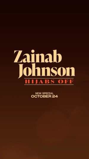 Zainab Johnson Instagram - SET YOUR ALARMS: “Hijabs Off” October 24th‼️ worldwide only on @primevideo 
.
.
.
#comedy #standup #onehourspecial #hijabsoff #muslimah #funny #zainabjohnsonhijabsoff #zainabjohnson #zainab