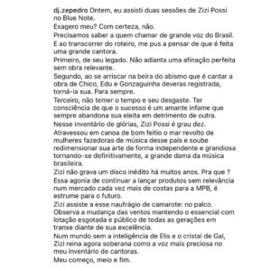 Zizi Possi Instagram - Posso começar a publicação dizendo: Esse cara me emocionou muito. Sua compreensão e leitura do presente, seu olhar cirúrgico e sereno para mudanças e consequências dos tempos.... Além de, lógico, ter amado meu show, o que me lisonjeia e alegra! Segue o belíssimo texto do DJ Zé Pedro - A Véia!!!😍😍😍