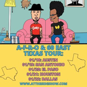 A-F-R-O Instagram - Catch A-F-R-O and 60 East kicking off 2024 on tour around Texas. If you are in any of these cities and would like to connect, let us know! 

For tickets or more information visit AtTheSideshow.com 📺 

@the_coral_snake
@jandros210
@deanshtx
@threelinksdeepellum