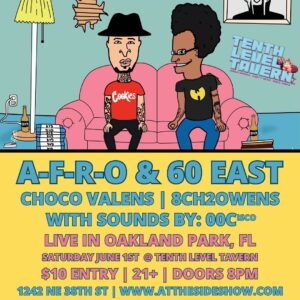 A-F-R-O Instagram - Yooo catch A-F-R-O and 60 East as At The Sideshow this Summer! If you would like to connect while in any of these cities, tap in. More dates TBA. We’ll see you soon. Bong! 

📺🎟 AtTheSideshow.com 

5/25 @blackcatbar619 
5/30 @thejusticepub 
5/31 @conduit_fl 
6/01 @tenthleveltavern 
8/17 @rhymefestla 

Sponsored by @rhymefestla @thopfest