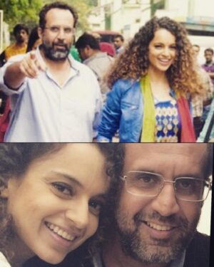 Aanand L. Rai Instagram - Stay blessed stay bright stay happy @kanganaranaut 🤗💛🤗Bahut sara pyar …. Hamesha.