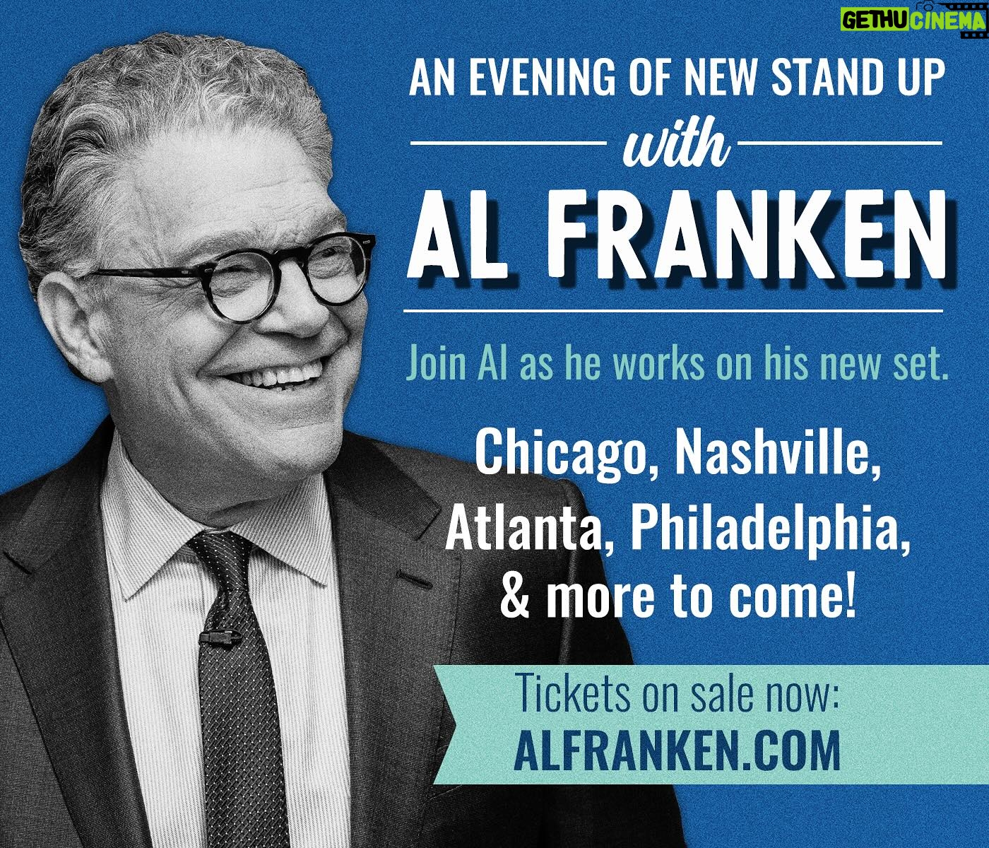 Al Franken - 3K Likes - BIG ANNOUNCEMENT! I’m back on the road developing a new act, starting February 24. First four cities now on sale! Tickets: AlFranken.com