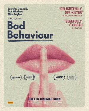 Alice Englert Instagram - BAD BEHAVIOUR teaser 👅

“Connelly is magnificent in Englert’s gleefully cynical feature debut … Strange, savage, and oddly beautiful.” – The Playlist 

In cinemas soon gleeful cynics and earnest souls 🪸 xx