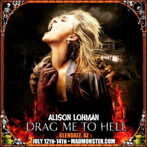 Alison Lohman Instagram - Mad Monster Party!! So excited to see you there, Arizona!! July 12-14 in Glendale, AZ (Phoenix, Mesa, Tempe, Scottsdale, Peoria, Tuscon) ... #madmonsterparty #Arizona #Glendale #Phoenix #horror #Film #tv #ozzyosbourne #screamqueen #screamqueens #dragmetohell