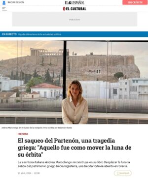 Andrea Marcolongo Instagram - Gracias infinitas a @el_pais @elmundo_es @el_cultural y a todas las lectoras y los lectores españoles por haber recibido con tanta generosidad y entusiasmo el cuento de mi noche en el museo de la Acrópolis de Ateneas. 🌕🏛️ 
Estoy muy agradecida, ilusionada y sobretodo expectante de vernos en España en junio 🇪🇸

“Desplazar la luna”, Taurus @debatelibros traducción en castellano Juan Rabasseda Gascón y Teófilo de Lozoya