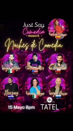 Andrea Vicunia Instagram - Just Say Comedia presenta “Noches de Comedia” con sabor a España en @tatel.beverlyhills 🎤🥘🍷

Acompáñanos en una Noche de Comedia en Español - con toques de Spanglish - en El Patio de TATEL. GRATIS!!!

Los comediantes - cada uno de un país hispanohablante diferente - te harán reírte y sentirte como en casa!

La comida - habrá bebidas y comida Española de gran calidad a un precio especial para este evento!

Andrea Vicunia - España 🇪🇸 
Sergio Novoa - Nicaragua 🇳🇮
Hoozay - El Salvador 🇸🇻
Leo Saavedra - Chile 🇨🇱 
Sergio Melgar “El Cheko” - México 🇲🇽
Karina Reyes - México 🇲🇽
Headliner: Carlos Santos - Puerto Rico 🇵🇷

Lo mejor de todo... ¡¡¡ES GRATIS!!! Link a los tickets en el perfil o historias!

Parking es Gratis 2 horas y $5 si te quedas a cerrar la noche!
——
Just say Comedia presents A Night of Comedy with a taste of Spain!

Join us for a night of Comedy in Spanish - with some Spanglish sprinkled in there - in “El Patoo de TATEL”.

The Comedians - each from a different spanish- speaking country - will make you laugh and feel like home!

The food and drinks - we will have food and drink specials for this event!

Andrea Vicunia - Spain @andreavicunia 
Sergio Novoa - Nicaragua @sergiothecomic 
Hoozay - El Salvador @hoozay 
Leo Saavedra - Chile @leosaavedracomedy 
Sergio Melgar - Mexico @_sergiomelgar_elcheko 
Karina Reyes - Mexico @karinareyl 
Headliner: Carlos Santos - Puerto Rico @ofcourseitscarlos 

The best part? IT’S FREE!!! Link in Bio in stories!

Parking is free for 2hrs and $5 if you decide to stay longer!