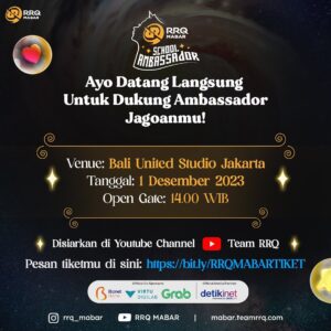 Angel Sianturi Instagram - [SCHOOL AMBASSADOR FINAL SHOW!]

School Ambassador Showdown is ON! ✨
Amankan tiketmu di Final Show School Ambassador, di mana para Peserta School Ambassador akan perform dengan skill dan aksi keren mereka. 💃

Save the date! 🙌
🗓️ 1 Desember 2023 
⏰ 14:00 WIB 
📍 Bali United Studio Jakarta 

Get your ticket here! 🎟️
bit.ly/RRQMABARTIKET

Siapin semangat, temen-temen, dan siapin dirimu buat nobar dan tunjukkin support untuk jagoan kalian!🤩

RRQ MABAR Season 2 didukung oleh
Co-Sponsor: Biznet, Virtu Digilab, Grab 
Media Partner: Detik Inet
 
#AyoKasihPaham #RRQMABAR #VivaRRQ  #TeamRRQ