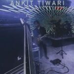 Ankit Tiwari