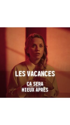 Anna Apter Instagram - Les vacances, ça sera (peut-être) mieux après.
De et avec @annaapter. 

#CaSeraPeutEtreMieuxApres, disponible sur myCANAL.