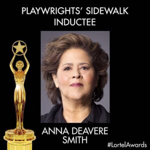 Anna Deavere Smith Instagram - Honored to be named to The Playwrights’ Sidewalk outside of the Lucille Lortel Theatre here in NYC. I’ll be in the company of many of my heroes: Bertolt Brecht, Langston Hughes, Paula Vogel, Adrienne Kennedy   more. Thank you @offbroadwayleague for last night's virtual celebration!