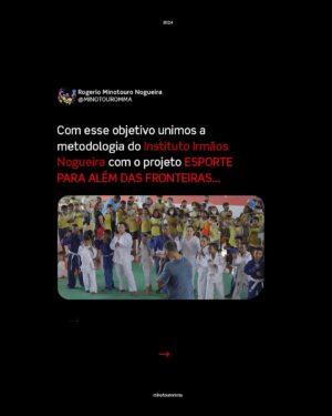 Antônio Rogério Nogueira Instagram - A Unesco comprova isso, e é exatamente por essa razão que o projeto ESPORTE PARA ALÉM DAS FRONTEIRAS foi criado! 

Junto com @minotauromma, desenvolvemos uma metodologia no Instituto Nogueira e utilizamos as artes marciais não só para ensinar lutas, mas para moldar jovens de maneira integral. 🥋💡 

Este é apenas o início de algo muito maior. Você apoia essa iniciativa? Acredita no impacto social que podemos criar juntos? Deixe seu comentário e participe dessa mudança! 🌍👊 

#EsporteTransforma #TeamNogueira #ImpactoSocial