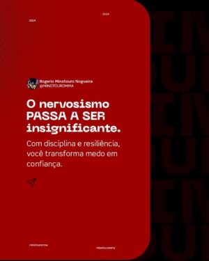 Antônio Rogério Nogueira Instagram - Quando você se dedica, conhece seus objetivos e entende sua jornada, a confiança substitui o medo.
 
Treine sua mente e seu corpo para superar qualquer desafio. 

Compartilhe essa mensagem com alguém que precisa de inspiração hoje!

#mentalidadedecampeão #altaperformance #preparo #superação #minotouro #foconoobjetivo #desenvolvimentopessoal #forçamental