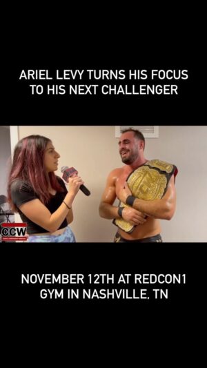 Ariel Levy Instagram - “For me, a W is a W.”

Regardless of how he did it, @ariel_levy is STILL the CCW World Champion after Saturday’s Bash At The Brew 22 event in Hialeah, FL.

Now, “the champ that you deserve” sets his eyes on his next challenger... @jackalstevens!

CCW presents THE LONG HALLOWEEN on November 12th at the @redcon1gym in Nashville, TN!

Tickets are ON SALE NOW! 🎟️ www.CCWrestlingFL.com

.
.
.
.
.
.
.
#ccw #ccwalive #ariellevy #champion #worldchampion #redcon1 #nashvilletn #redcon1official #nashville #nashvilletennessee #nashvillelife #prowrestling #wrestling #indywrestling #independentwrestling