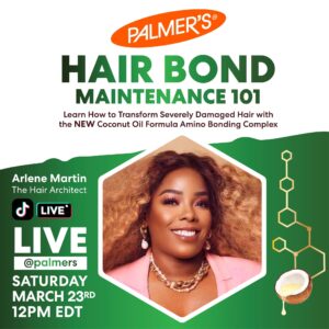 Arlene Martin Instagram - It’s a Palmer’s TikTok Takeover! Join me on Saturday March 23rd at 12 noon as I will be taking over @palmers TikTok page to educate the masses on their brand new “Amino Bonding Complex” haircare line! Can’t wait to see you there! #Palmers #AminoBondingComplex #ArleneMartinHair #BlessedForever