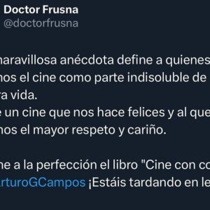 Arturo González-Campos Instagram - Una de mis cuentas favoritas (de gente que ama el cine, no de las que lo usan para conseguir seguidores o interacciones) @doctorfrusna, habla de #CineConCosas y lo relaciona con esta maravillosa anécdota. Mi día esta hecho hoy. 😊 No os perdáis el vídeo.