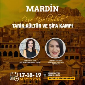 Ayşe Burcu Eren Instagram - 📌17-18-19 Mayıs'ta Masal Şehri Mardin' deyiz. 

📌2 gece 3 gün sürecek "Öze Yolculuk" Kampımızda;
Hep birlikte Mardin'in tarihini ve kültürünü öğrenip gezerken, lezzetli yemeklerini de tatmaya ne dersiniz?

📌Mardin'in mistik ve gizemli bölgelerinin muhteşem enerjisinde;  grupça yapacağımız ritüeller ile birlik bilincini deneyimleyecek ve özümüze yolculuğa çıkacağız. 

📌Bu içsel yolculukta ayrıca, doğum tarihinize göre hangi Ay fazında doğduğunuzu ve yaşamınıza etkilerini de öğreneceksiniz. 

Dolu dolu bir program hazırladık sizin için👇

1.gün 

🎈Havalimanından alınış

🎈Dara antik kenti ( gözleme ayran tadımı - isteğe bağlı)

🎈Beyazsu'ya giderken Suriye sınırı ve mayınlı arazi seyri

🎈Beyazsu öğlen yemeği

🎈Dayrulzafaran Manastırı ziyareti
Kalbin Mührü Ritüeli - Sevgi Şifa Çemberi 

🎈Gün batımında  Kasimiye Medresesi

Otele bırakılış 

2. Gün 

🎈Savur Kıllıt Köyü (Süryani köyü 1630 yıllık)

🎈Ayrancı Geçidinde ayran molası

🎈Midyat öğlen yemeği (Yöresel bir restoranda)

🎈Morgabriel Manastırı
🔥Kısmet ve Şansa Açılan Aşk Ritüeli Grup Çalışması

🎈Midyat Devlet Konuk Evi

🎈Midyat Gümüşçüler Çarşısı

🎈Otele dönüş 

3.Gün 

 🎈Kırklar Kilisesi
🔥Giz Kapılarını Aralama Ritüeli- Grup Çalışması

🎈Yaşayan Müze ( Kurşun Dökme Ritüeli )

🎈Sanat Sokağı 
🎈Mardin Müzesi 
🎈Tarihi Kız Meslek Lisesi
🎈Zinciriye Medresesi
🎈Ulu Cami 
🎈Latifiye Cami
🎈Sehidiye Cami
🎈Postane binası 
🎈Havalimanına bırakılış 

 📌Artuklu Kervansaray Otelde 2 gece konaklama 

📌Zeal Gezi Turizm ve Profesyonel Tur Rehberi eşliğinde Mardin'i hep birlikte keşfedeceğiz. 

📌Ücrete dahil olanlar: Konaklama, kahvaltı ve akşam yemeği, Sıra Gecesi, Mardin içi rehberli seyahat, ve tüm Grup Ritüel Çalışmaları

📌Ücrete dahil olmayanlar: Uçak bileti ve kişisel harcamalar, müze giriş ücretleri

#mardin #mardingezi #mardingezilecekyerler #gezi #turkey #mardinmidyat