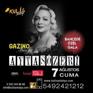 Ayta Sözeri Instagram - Beklenen An Geldi..!! Ayta SÖZERİ Antalya' da hayranlarıyla buluşuyor.. ✅Ayta Sözeri Gazinosu 'Özel Gala'
✅7 Ağustos Cuma 20:00 ✅Hotel Su ✅Biletler 'Biletix' de... *Limitsiz Alkol ve Gala yemeği eşliğinde 
Rzv📞 05492421212
@aytasozeri @kulisantalya 
#yılıneniyitürksanatmüziğikadınsanatçısı #büklümbüklüm #istanbul #antalya #konyaaltı #muratpaşa #antalyaetkinlik #antalyakonserleri #antalyaduyuru
