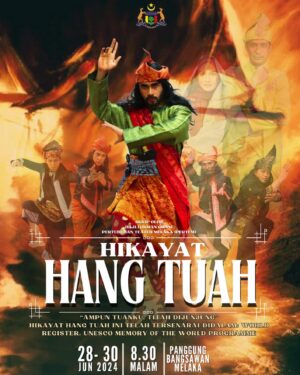 Aziz M. Osman Instagram - 🆘 Permentasan Teater Tradisional
“ HIKAYAT HANG TUAH “
DAULAT TUANKU, TITAH DIJUNJUNG

Jom Saksikan penceritaannya

NAK TAHU KENA DATANG...
28, 29 & 30 JUN 2024
8.00 MALAM
PANGGUNG BANGSAWAN MELAKA

DAPATKAN PAS MASUK 
RM 50.00 & RM 100.00
Kanak-kanak 4- 12 tahun RM 25.00

Kerusi Penonton Sgt Terhad... 
♨ Siapa Cepat, Dia Dapat ... !! 
♨ CEPAT  DAPAT KAN... Tempat 

Boleh dapatkan pas masuk di pautan : https://docs.google.com/forms/d/e/1FAIpQLSc7Pv29lL8ZttjYWfgYrothdyd8iLzWEuzpN8yj052TW6r2XQ/viewform

Sebarang pertanyaan sila hubungi :- Ani Syafiqah 06 - 2826526

#HikayatHangTuah
#perzim
#hangtuah