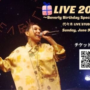 Beverly Instagram - 🎁Birthday Live!!!!!

／
🎙LIVE2024 ～Beverly Birthday Special GIG～
＼

誕生日を記念して
ワンマンライブやります🤩

30歳になる😆
Come celebrate with me! 
Let’s enjoy and make memories together ☺️

✓6月9日(日)
OPEN 16:30／START 17:00
at LIVE STUDIO LODGE 
渋谷区代々木1-30-1 代々木パークビルB1

🎫先行発売 
3/3(日)23:59まで

🎫一般発売 
3/9(土)10:00～