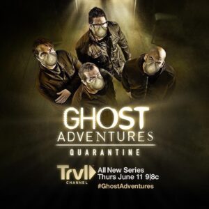 Billy Tolley Instagram - ALL NEW 4 Part Series #GhostAdventures #Quarantine THURSDAY JUNE 11th