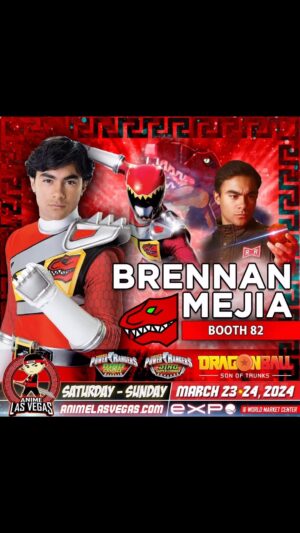 Brennan Mejia Instagram - @animelvegas I’ll be there all weekend March 23-24th at booth 82!! Come on by and say hello! 😁 #powerrangers #dinocharge #redranger 

graphics by @jimmyisageek