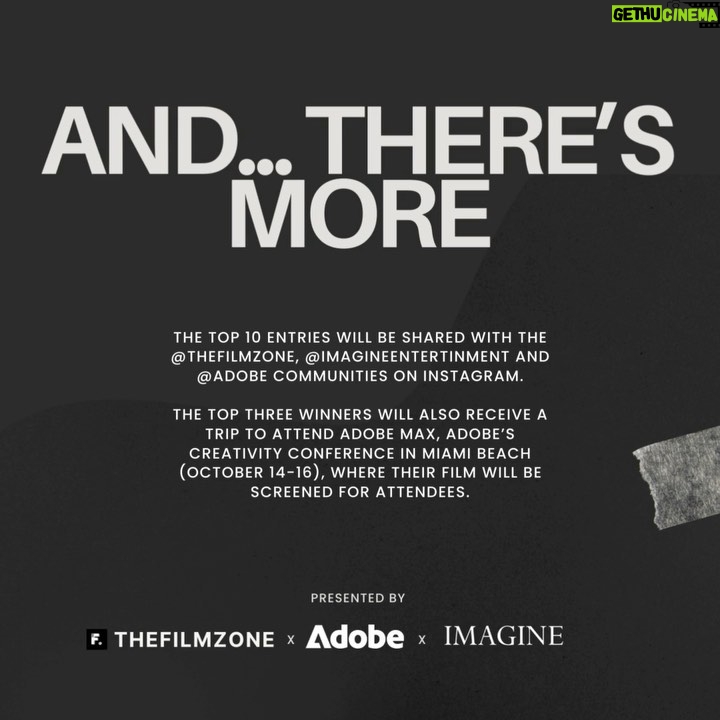 Brian Grazer - 5.7K Likes - We have an incredible opportunity for you all, we are creating a short film festival for all filmmakers and creators looking to cross their short-form content over to longer formats! @ImagineEntertainment, @Adobe and @TheFilmZone are bringing you #FromMinutesToMovies 👏🏼
There’s no cost to enter, and there are no genre restrictions!
The first-place winner will receive development opportunities with Imagine Entertainment and mentorship from Adobe to transform their project into a full-length feature, documentary, or TV show for potential distribution. Additional awards include cash prizes, Adobe products, and a trip to attend Adobe MAX, Adobe’s creativity conference in Miami Beach (October 14-16), where their film will be screened for attendees.
Submissions are now open. All info can be found at fromminutestomovies.com.