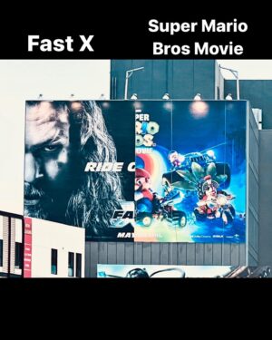 Brian Tyler Instagram - Wow my two movies on the same billboard!🤯Twice! @supermariomovie out now! #FastX up next! #supermariobrosmovie 💕